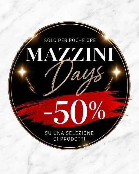 Novità assoluta: arrivano i Mazzini Days!